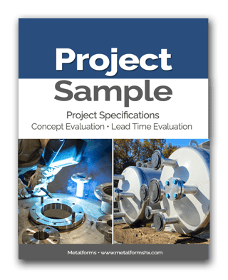 Metalforms_Project Sample Offer - ASME Fabrication